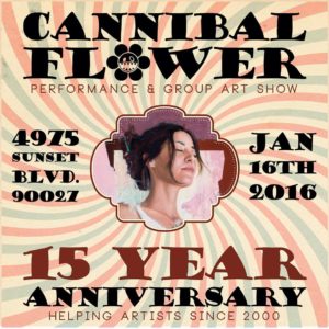 Cannibal FLower 15 yr