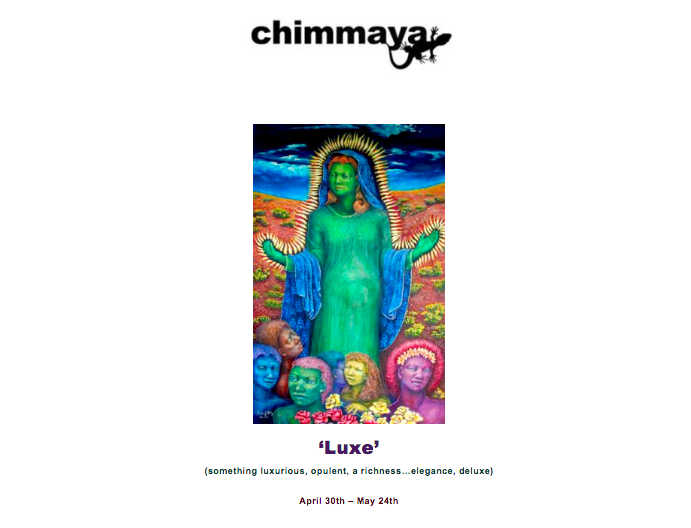 ChimMaya Art Gallery’s “Luxe” Opening April 30th